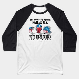 Vote Libertarian Party 2020 Baseball T-Shirt